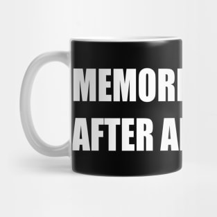 memories Mug